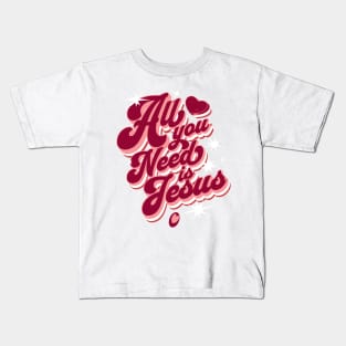 All You Need Is Jesus Retro Kids T-Shirt